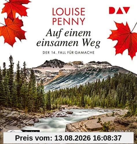 Auf einem einsamen Weg. Der 14. Fall für Gamache: Ungekürzte Lesung mit Hans-Werner Meyer (2 mp3-CDs) (Ein Fall für Gamache)