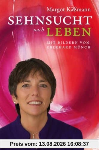 Sehnsucht nach Leben