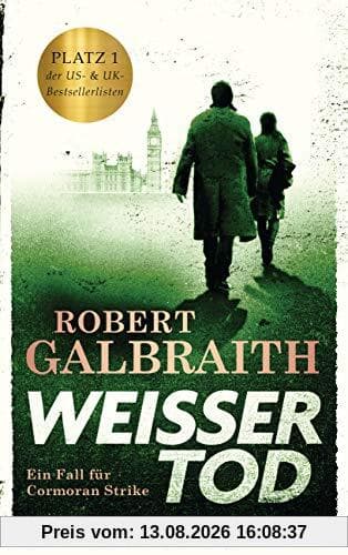 Weißer Tod: Roman (Die Cormoran-Strike-Reihe, Band 4)