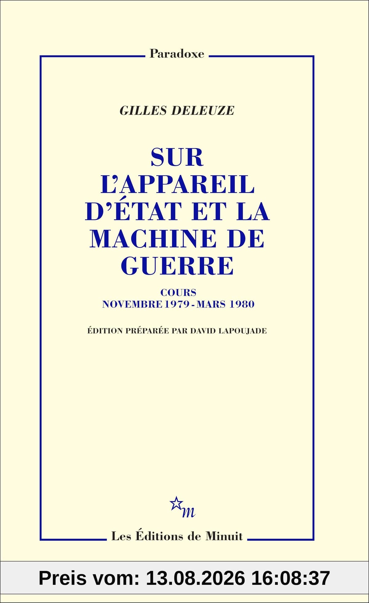 Sur l'appareil d'Etat et la machine de guerre : cours novembre 1979-mars 1980