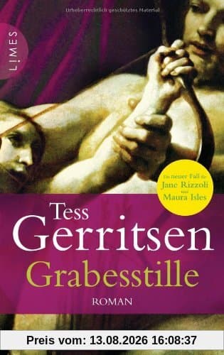 Grabesstille: der 9. Fall für Rizzoli & Isles