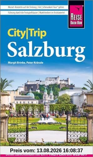 Reise Know-How CityTrip Salzburg: Reiseführer mit Stadtplan und kostenloser Web-App