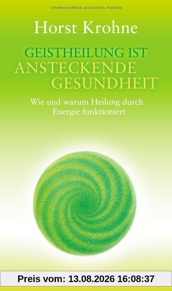 Geistheilung ist ansteckende Gesundheit