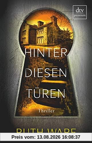 Hinter diesen Türen: Thriller