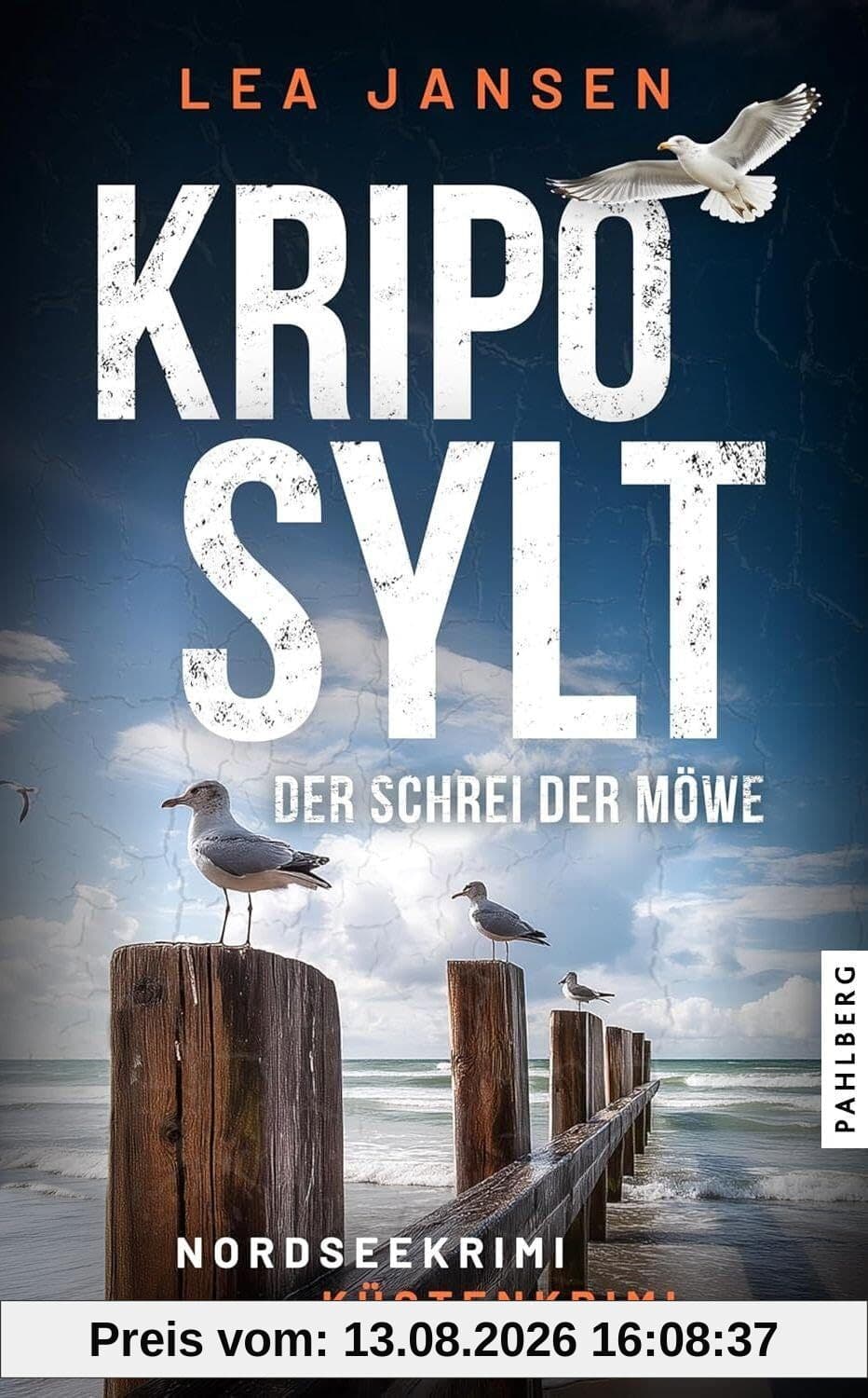 KRIPO SYLT - Der Schrei der Möwe: Nordseekrimi Küstenkrimi (Petersen & Schiller ermitteln)