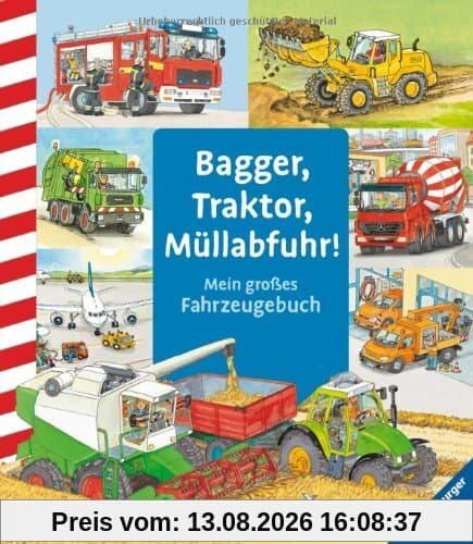 Bagger, Traktor, Müllabfuhr!: Mein großes Fahrzeuge-Buch