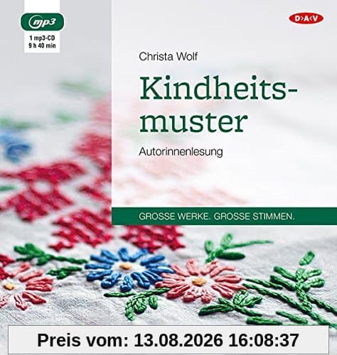 Kindheitsmuster: Autorinnenlesung (1 mp3-CD)