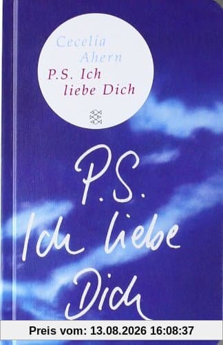 P.S. Ich liebe Dich (Fischer Taschenbibliothek)
