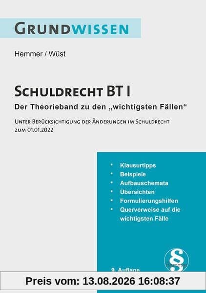 Grundwissen - Schuldrecht BT I: Der Theorieband zu den 'wichtigsten Fällen': Unter Berücksichtigung der Änderungen im Schuldrecht zum 01.01.2022 (Skripten - Zivilrecht)