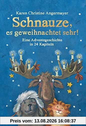 Schnauze, es geweihnachtet sehr!: Eine Adventsgeschichte in 24 Kapiteln - Mit perforierten Seiten zum Auftrennen (Die Schnauze-Reihe, Band 7)