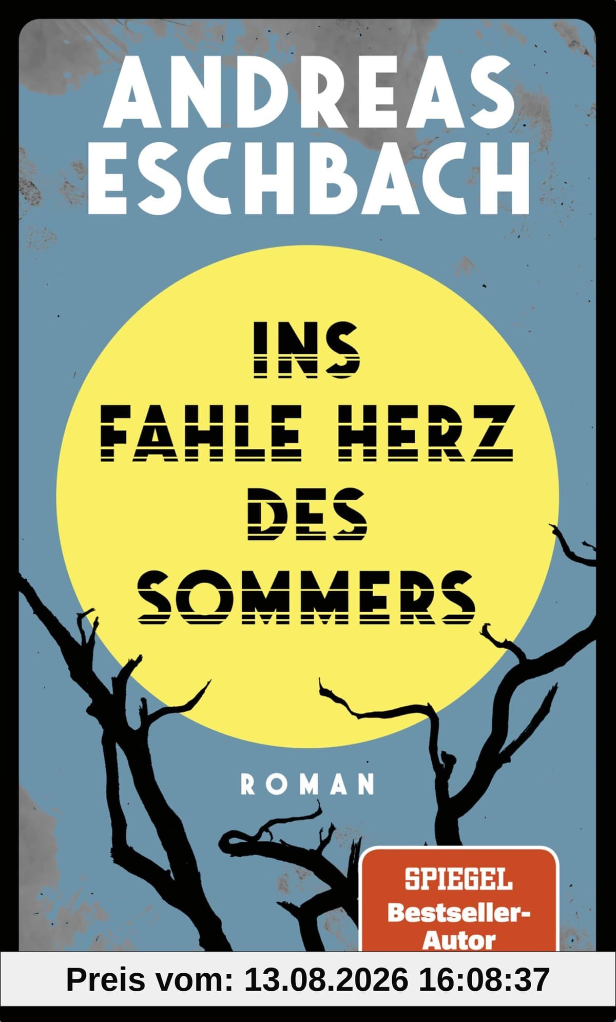 Ins fahle Herz des Sommers
