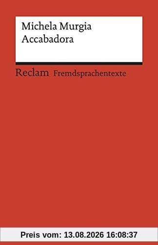 Accabadora: Italienischer Text mit deutschen Worterklärungen. B2 (GER) (Reclams Universal-Bibliothek)
