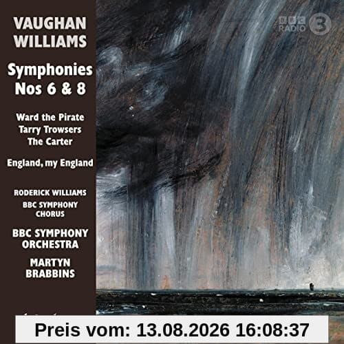 Vaughan Williams: Sinfonien Nr. 6 & 8