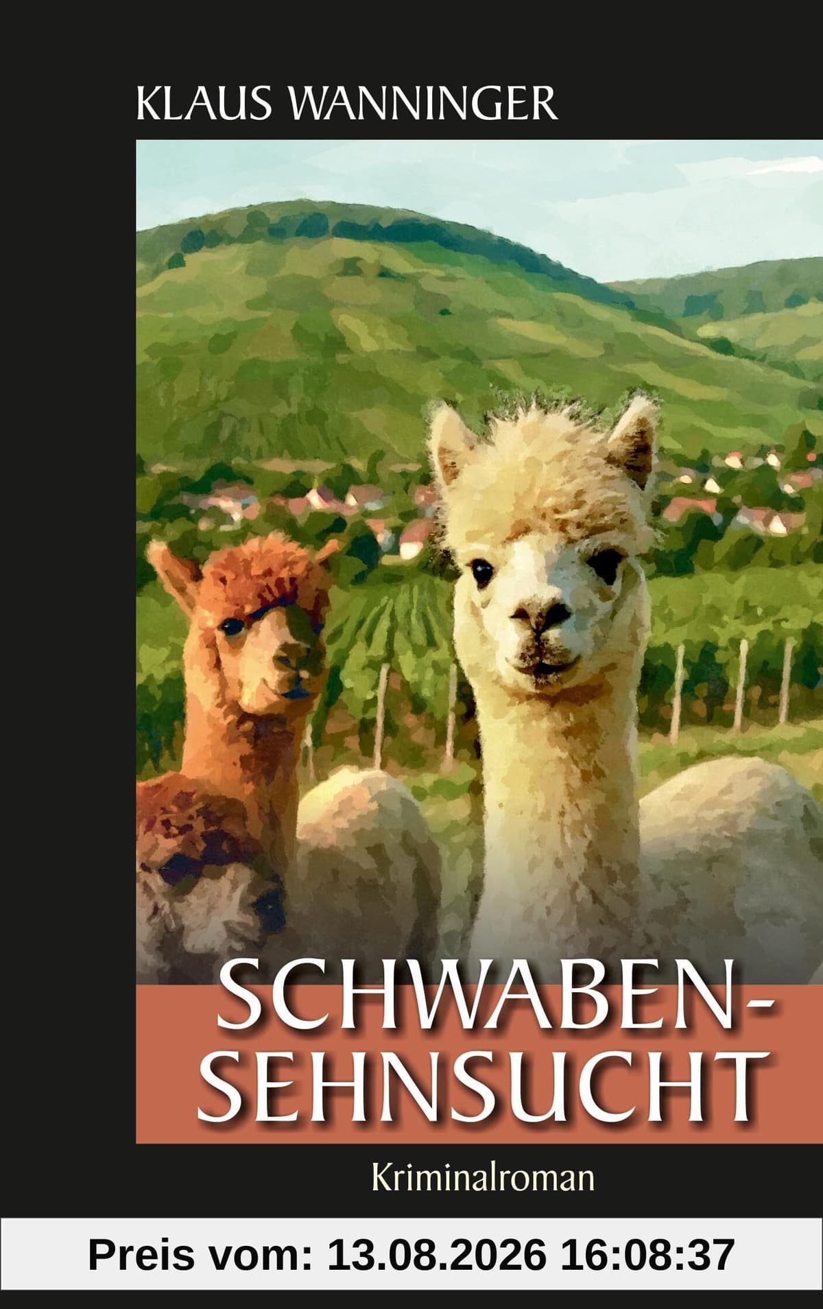 Schwaben-Sehnsucht: Der 25. Fall für Steffen Braig und Katrin Neundorf (Kommissar Braig)