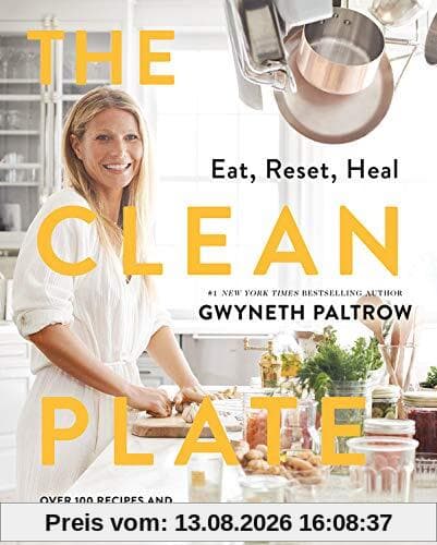 The Clean Plate: Eat, Reset, Heal