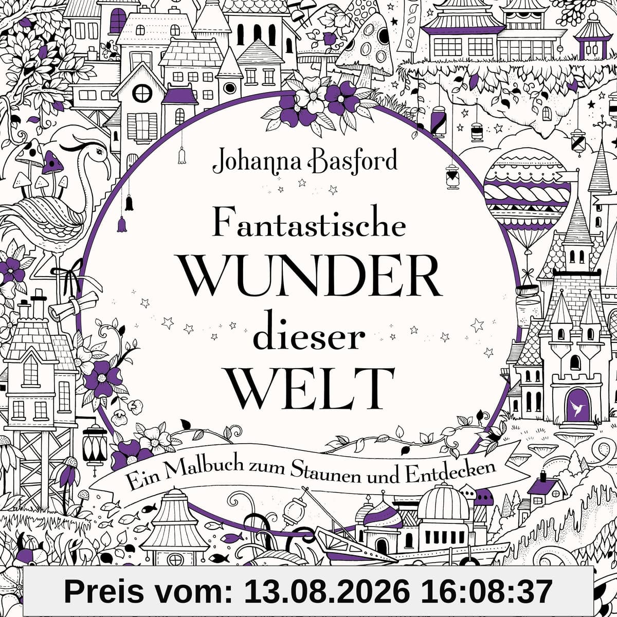 Fantastische Wunder dieser Welt