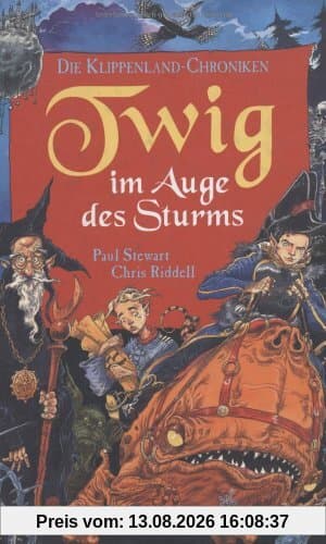 Die Klippenland-Chroniken 03. Twig im Auge des Sturms: Bd 3