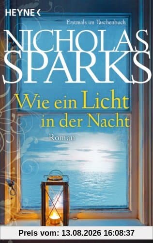 Wie ein Licht in der Nacht: Roman