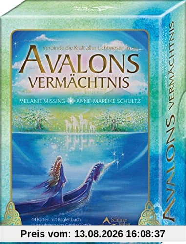 Avalons Vermächtnis: Verbinde die Kraft aller Lichtwesen in dir - 44 Karten mit Begleitbuch