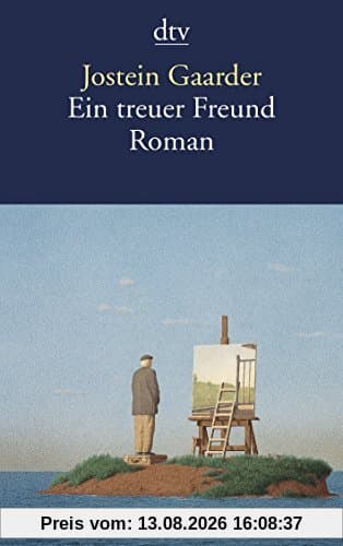 Ein treuer Freund: Roman