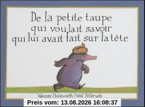 De la petite taupe qui voulait savoir qui lui avait fait sur la tête