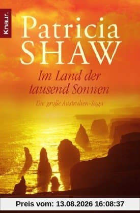 Im Land der tausend Sonnen: Die große Australien-Saga