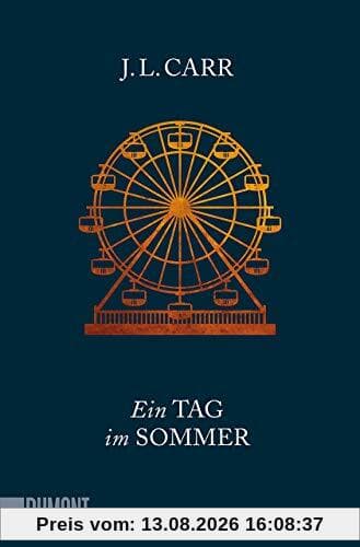 Ein Tag im Sommer: Roman