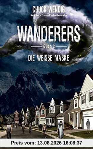 Wanderers - Die weiße Maske
