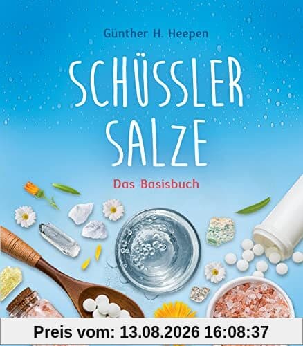 Schüßler-Salze: Das Basisbuch