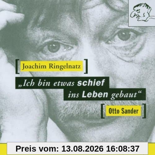 'Ich bin etwas schief ins Leben gebaut', 1 CD-Audio