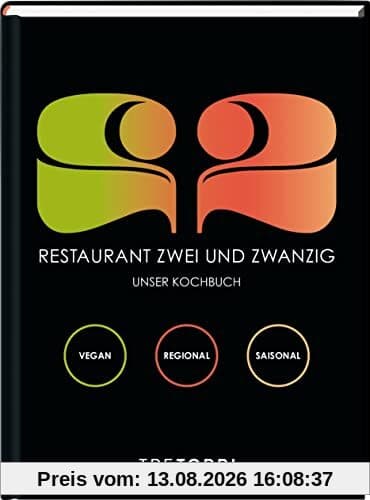 Restaurant Zwei und Zwanzig: VEGAN, REGIONAL, SAISONAL