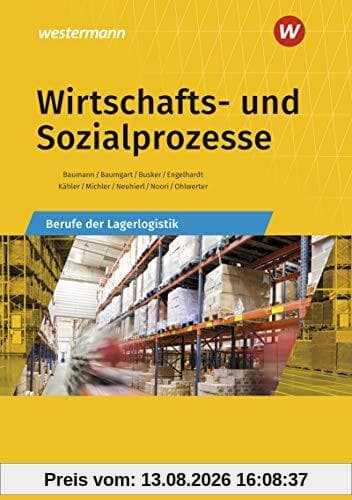 Wirtschafts- und Sozialprozesse: Berufe der Lagerlogistik: Schülerband