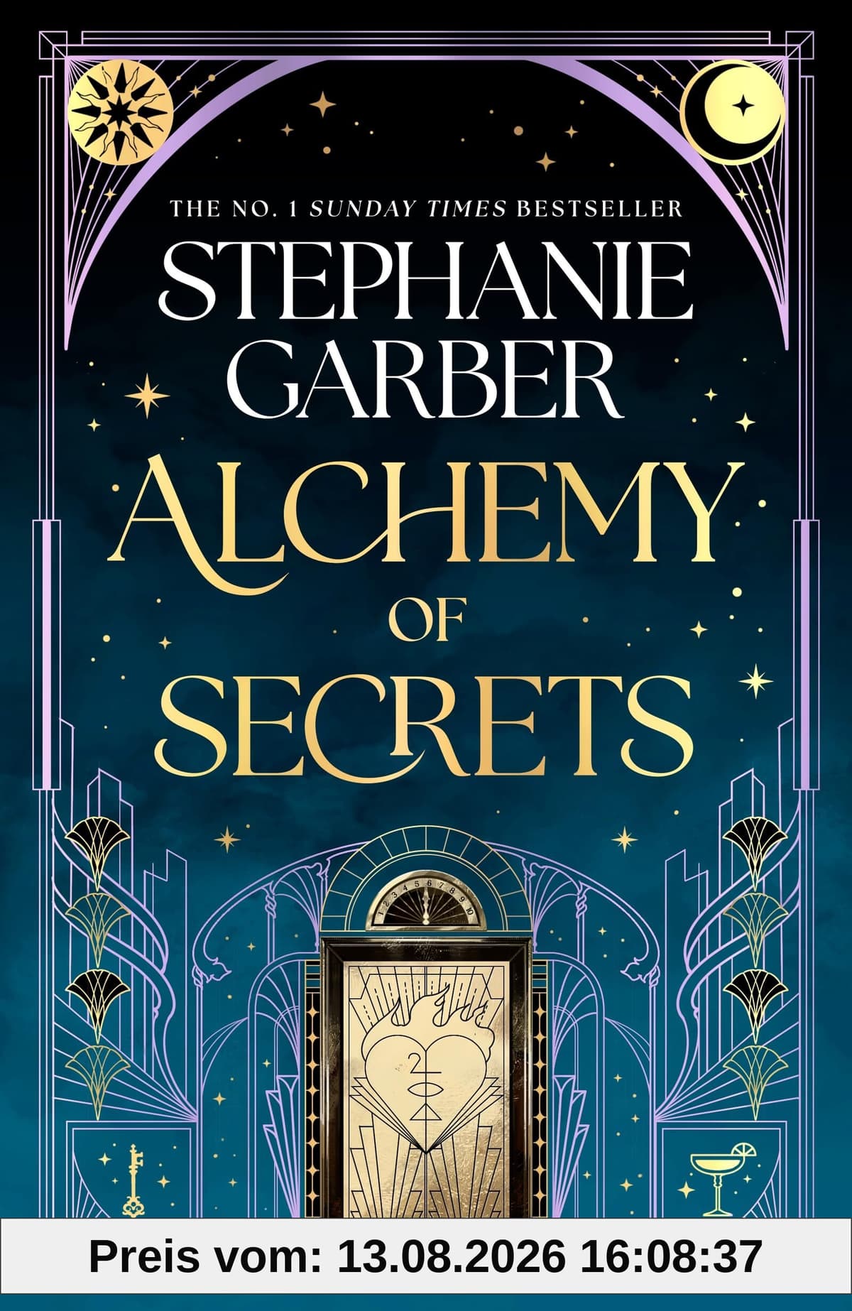 Alchemy of Secrets: The spellbinding new novel from the global No. 1 bestselling author of Caraval and Once Upon a Broken Heart