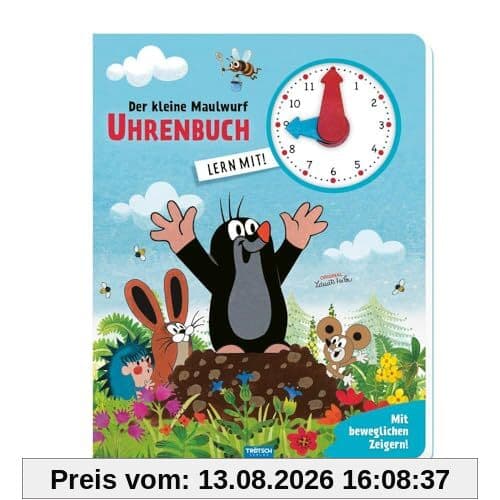 Trötsch Der kleine Maulwurf Uhrenbuch: Entedeckerbuch Beschäftigungsbuch Spielbuch Lernbuch: Entdeckerbuch Beschäftigungsbuch Spielbuch Lernbuch