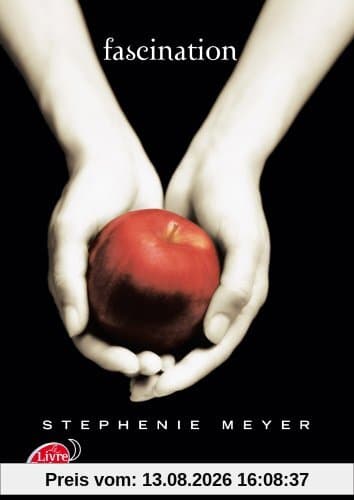 Twilight. Vol. 1. Fascination