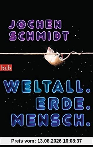 Weltall. Erde. Mensch