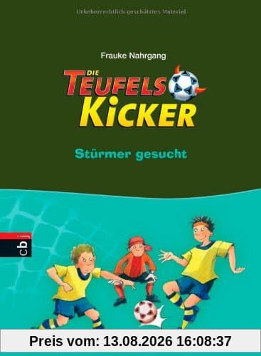 Die Teufelskicker - Stürmer gesucht: Band 4