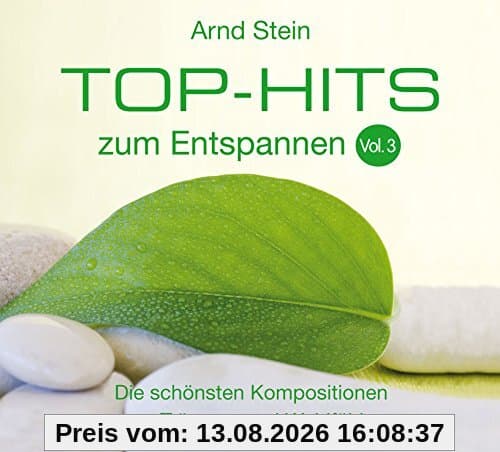 Top Hits zum Entspannen - Vol. 3