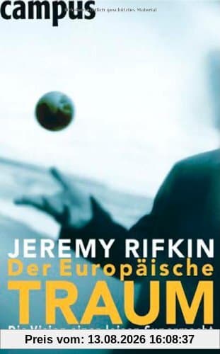 Der Europäische Traum: Die Vision einer leisen Supermacht