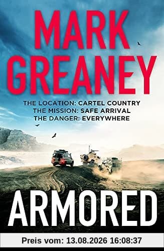 Armored: The thrilling new action series from the author of The Gray Man