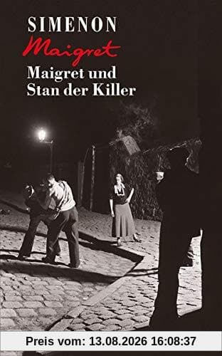 Maigret und Stan der Killer (George Simenon / Maigret)