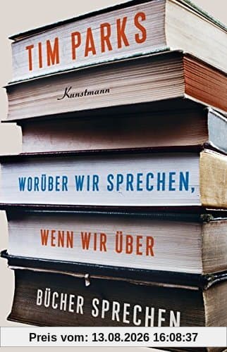 Worüber wir sprechen, wenn wir über Bücher sprechen