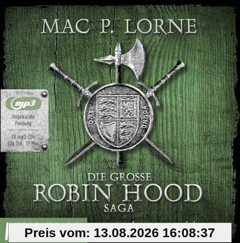 Die große Robin-Hood-Saga,10 Audio-CD, MP3