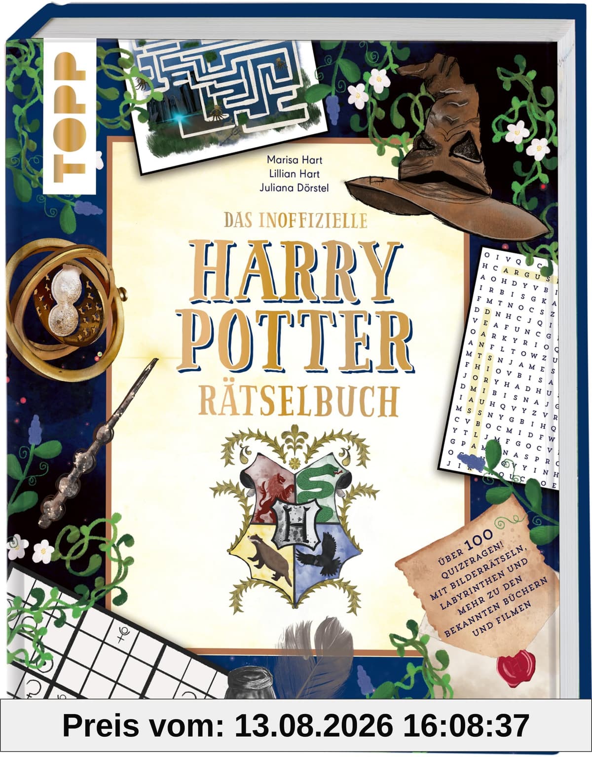 Das inoffizielle Harry Potter-Rätselbuch. Über 100 Quizfragen, Bilderrätsel, Labyrinthe und mehr zu den bekannten Büchern und Filmen: Das neue Buch von Influencerin Marisa Hart und Tochter Lillian