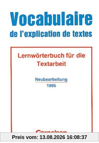 Vocabulaire de l'explication de textes: Lernwörterbuch für die Textarbeit