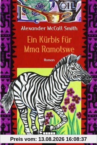 Ein Kürbis für Mma Ramotswe