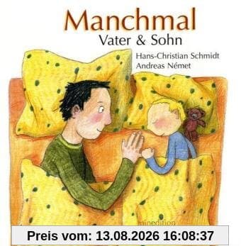 Manchmal: Vater & Sohn