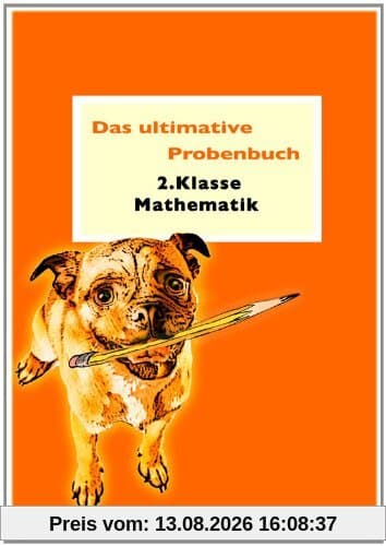Reichel, M: Das ultimative Probenbuch Mathematik 2. Klasse