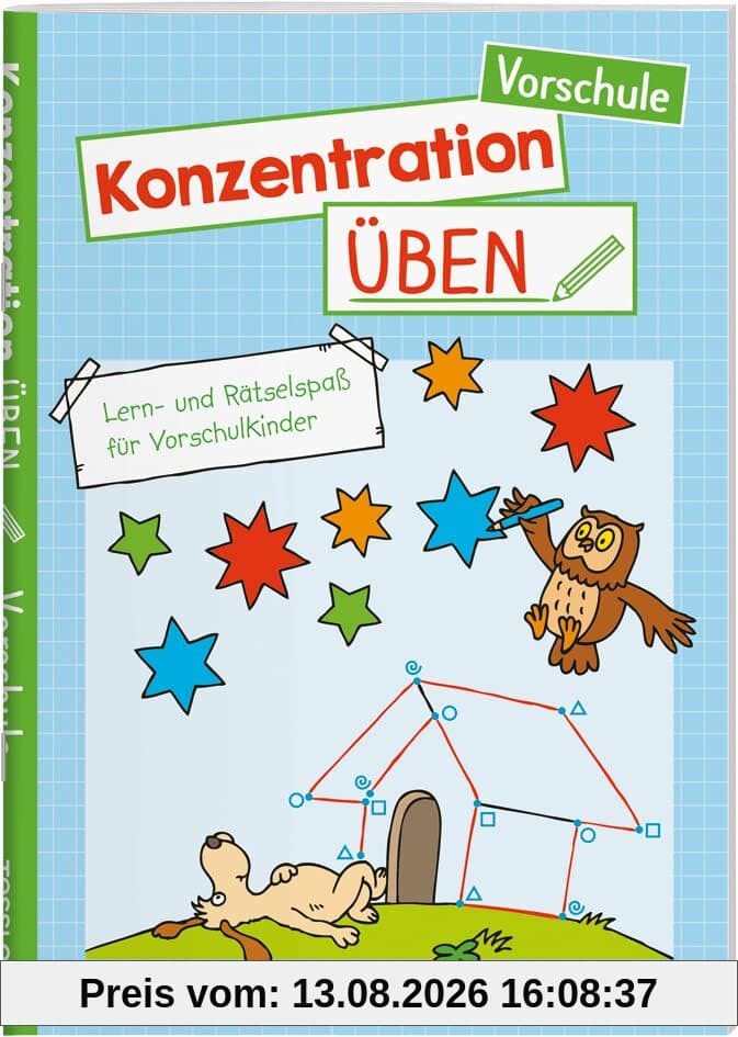 Konzentration üben. Vorschule: Lern- und Rätselspaß für Vorschulkinder
