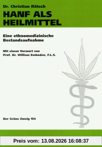 Hanf als Heilmittel. Eine ethnomedizinische Bestandsaufnahme